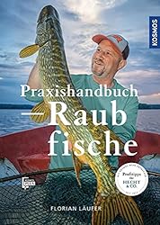 Praxishandbuch Raubfisch: Jagd auf die Jäger