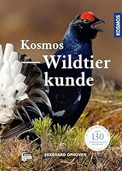 KOSMOS Wildtierkunde: Über 130 heimische Wildtierarten im Porträt